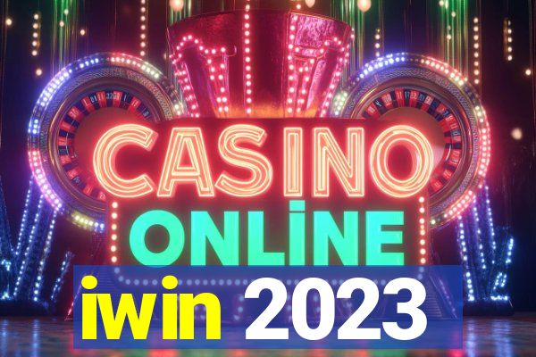 iwin 2023